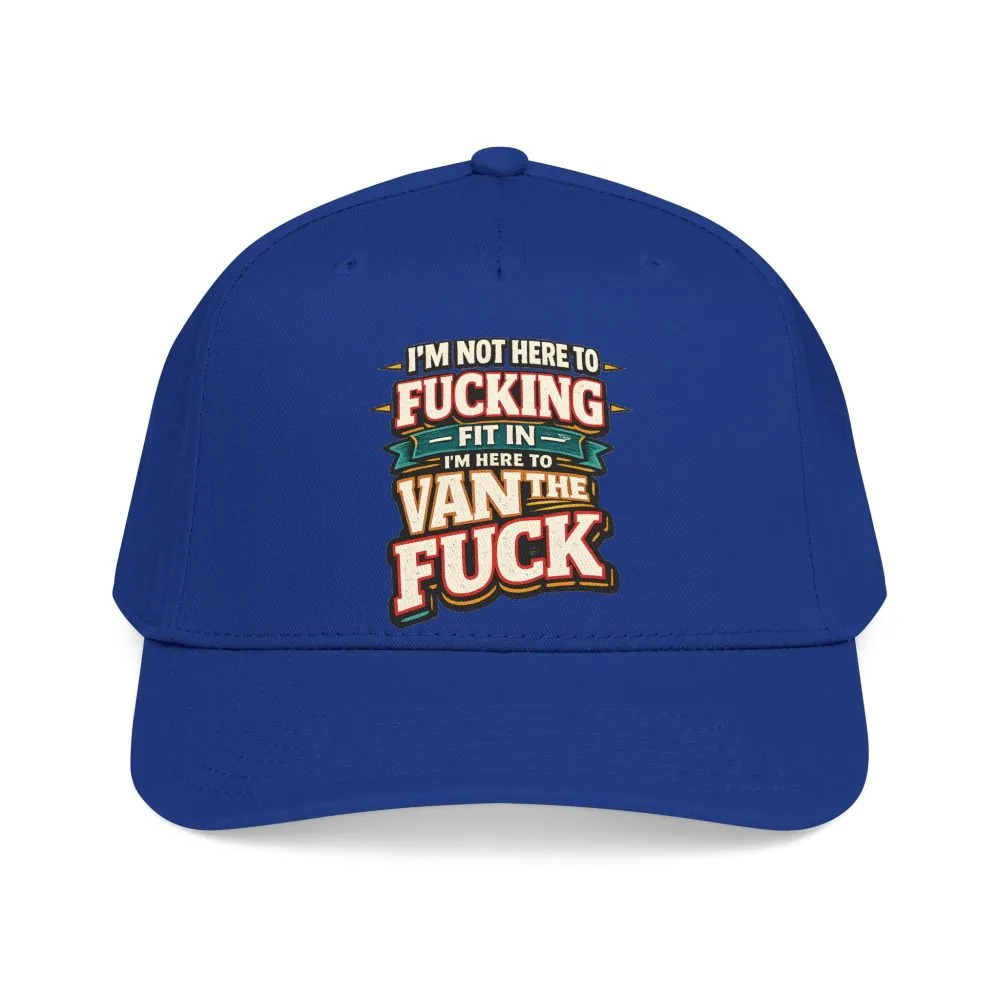 Baseball Cap - "I´m Not Here To Fucking Fit In" Design F**K-Line