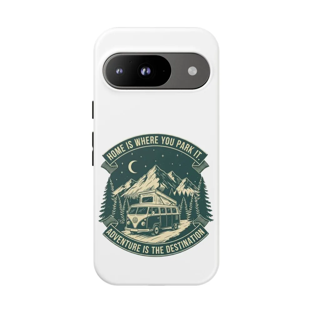 6881357468410390168_2048.jpeg Phone Case — "Home Is Where You Park It-Adventure is the destination" Camper Van Design