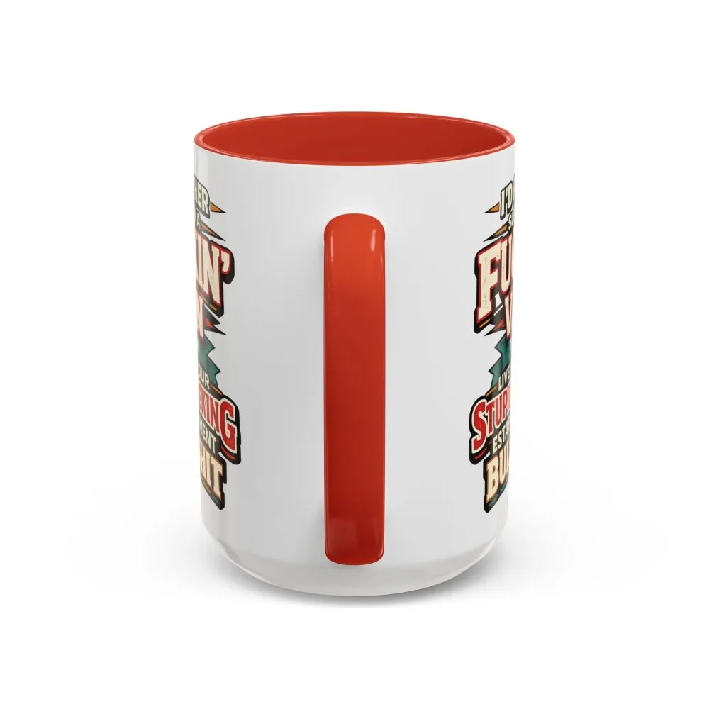 6912363458246634439_2048.jpeg Accent Coffee Mug (11, 15oz) — "I´d Rather Sleep in A Fucking Van" Design F**K-Line