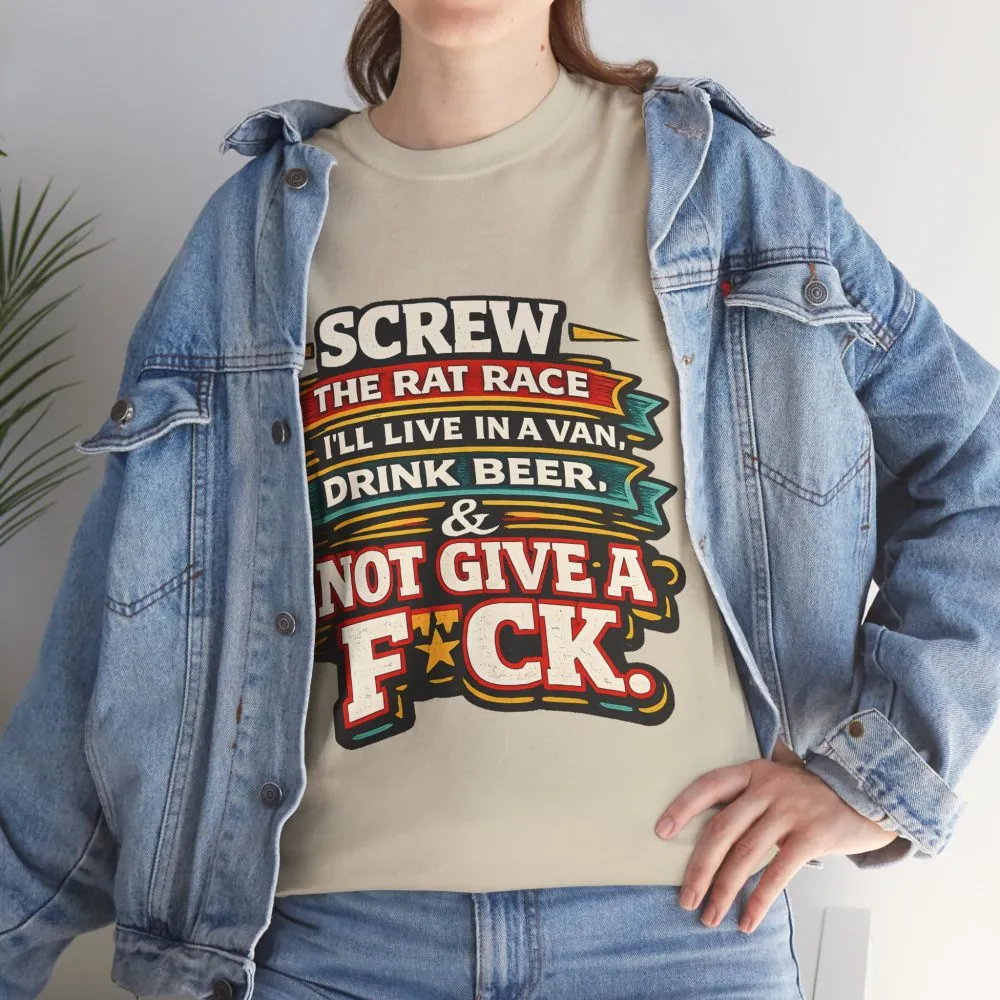 Unisex Heavy Cotton Tee — "Screw The Rat Race" Design F**K-Line