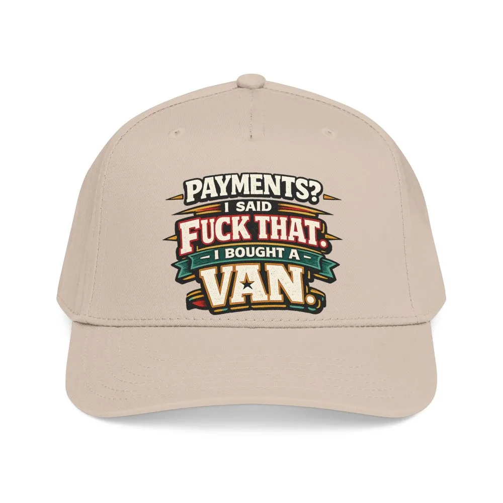 6981277003004156256_2048.jpeg Baseball Cap - "Payments?I Said" Design F**K-Line