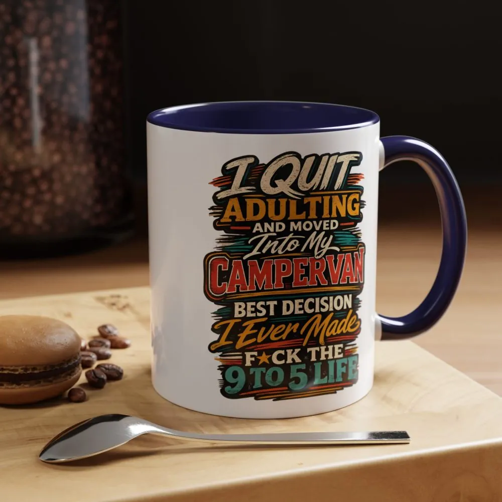 6989056685145081149_2048.jpeg Accent Coffee Mug (11, 15oz) — "I Quit Adulting" Design F**K-Line