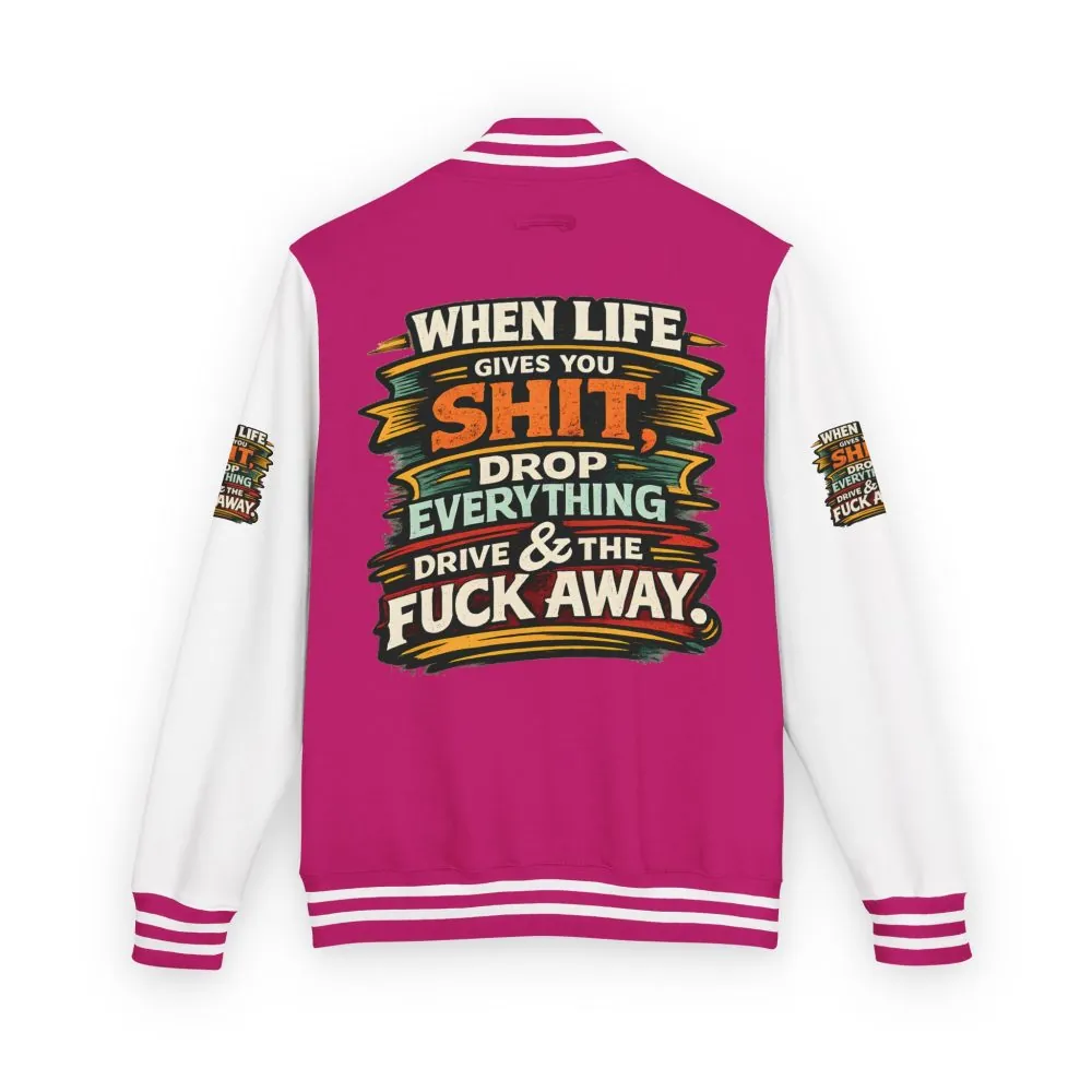 Unisex Heavyweight Letterman Jacket — "When Live Gives You Shit" Design F**K-Line