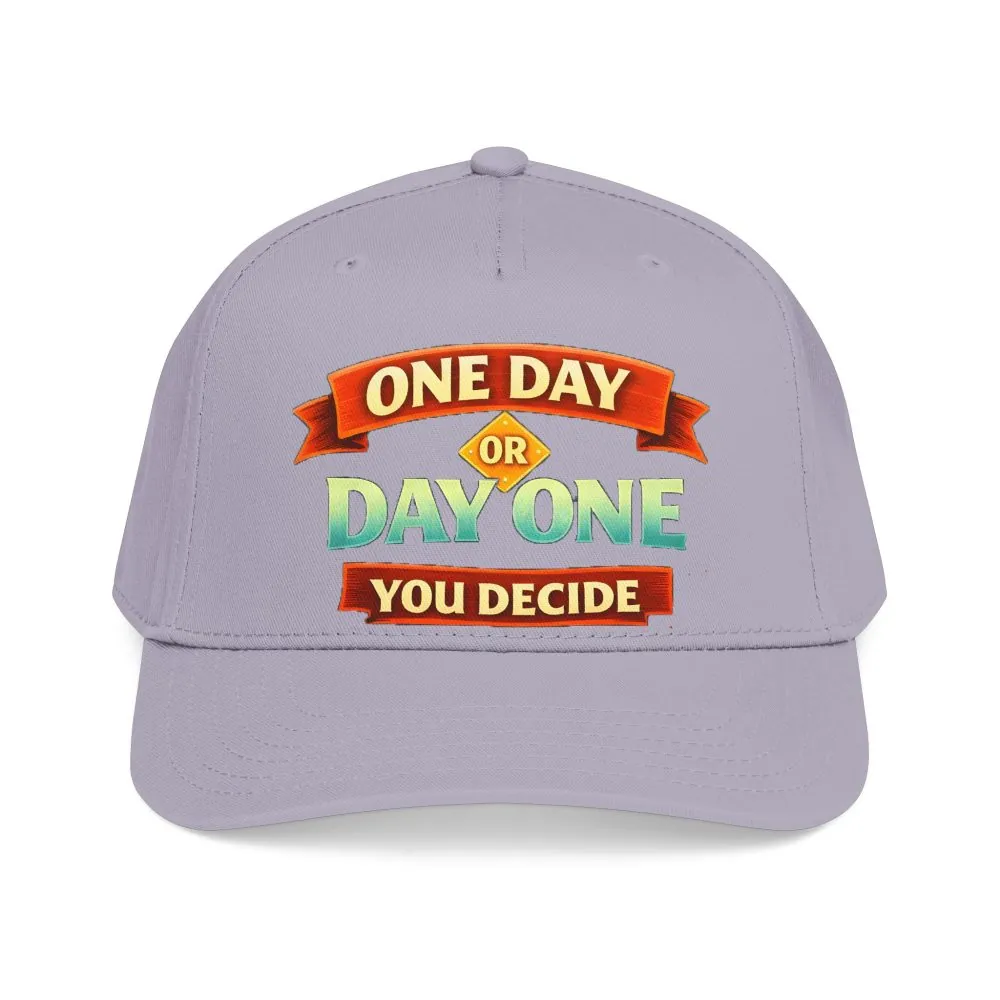 Baseball Cap - "One Day Or Day One" Design Scenic-Line