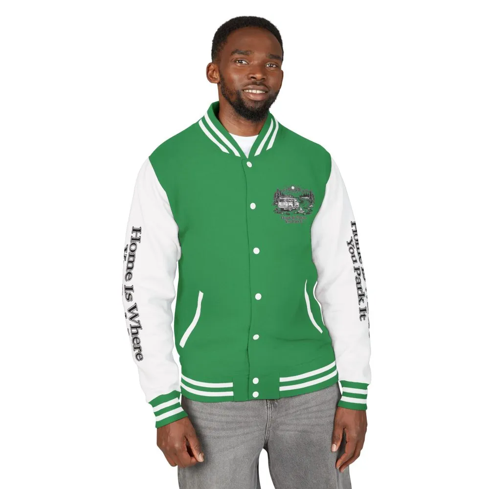 Unisex Heavyweight Letterman Jacket — "Home Is Where You Park It" Travel Varsity Coat