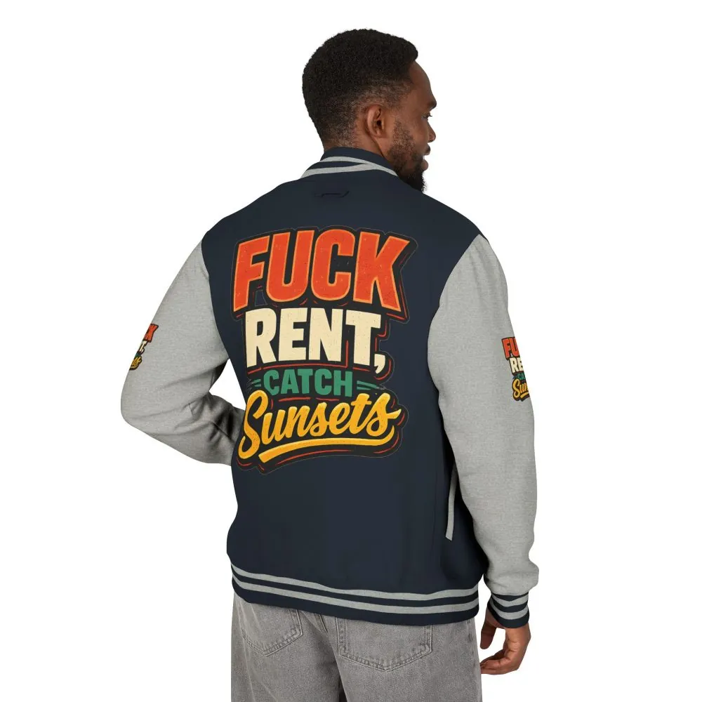 Unisex Heavyweight Letterman Jacket — "Fuck Rent Catch Sunsets" Design F**K-Line