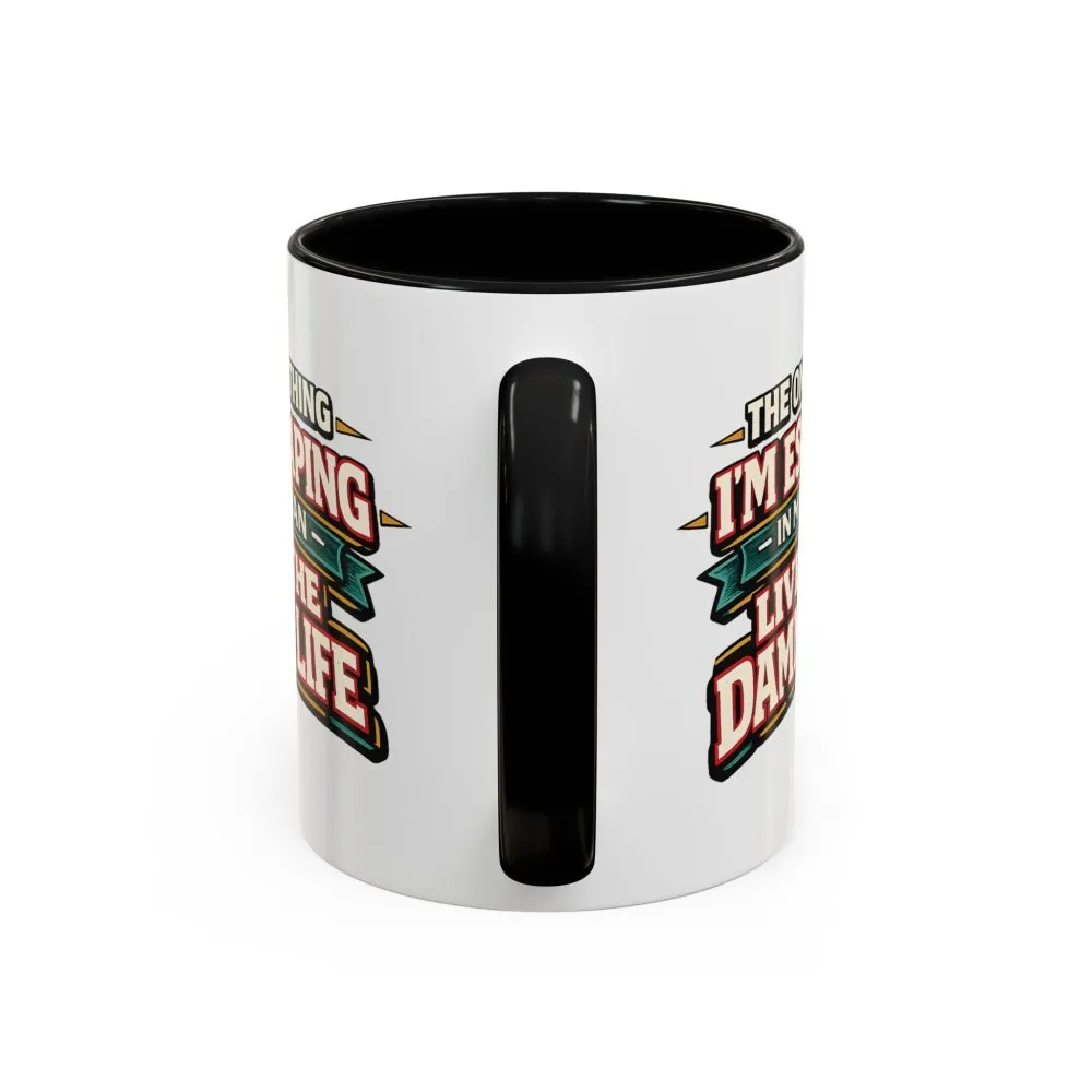 7201158536146264999_2048.jpeg Accent Coffee Mug (11, 15oz) — "The Only Thing I´m Escaping" Design F**K-Line