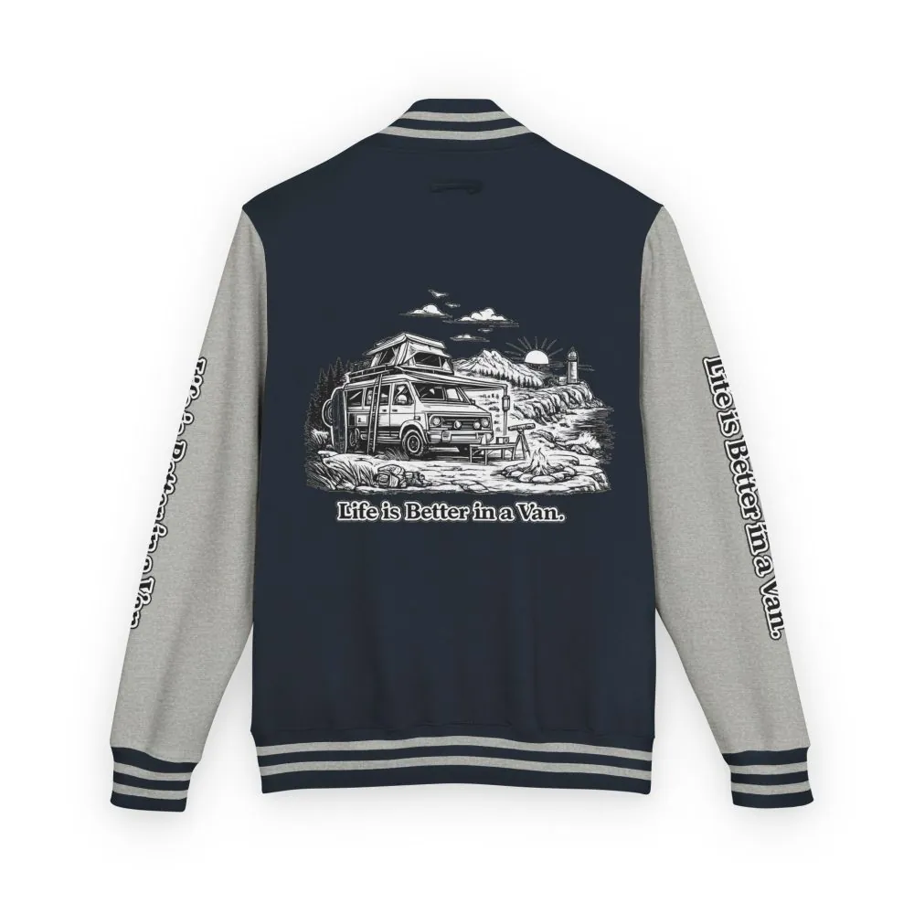 Unisex Heavyweight Letterman Jacket — "Life Is Better In A Van" Travel Varsity Coat