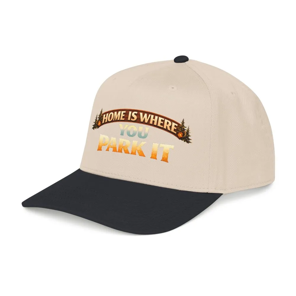 Baseball Cap - "Home Is Where You Park It" Design Scenic-Line
