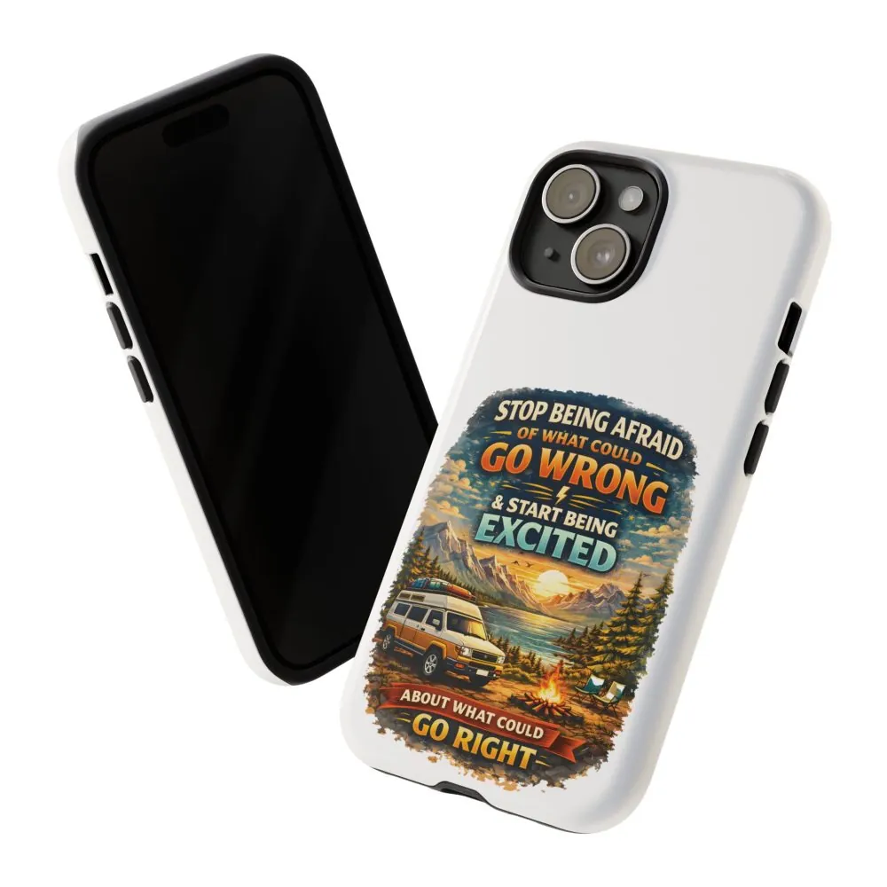 7279924339611782480_2048.jpeg Phone Case — "Stop Being Afraid" (Design Scenic-Line)