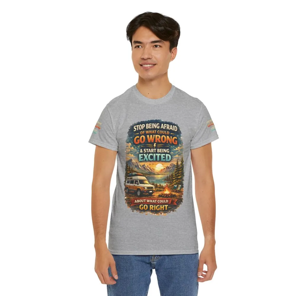 Unisex Heavy Cotton Tee — "Stop Being Afraid Of What Could Go Wrong" Design Scenic-Line
