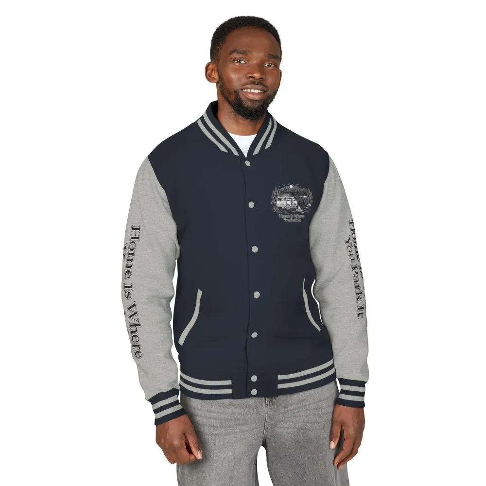 Unisex Heavyweight Letterman Jacket — "Home Is Where You Park It" Travel Varsity Coat