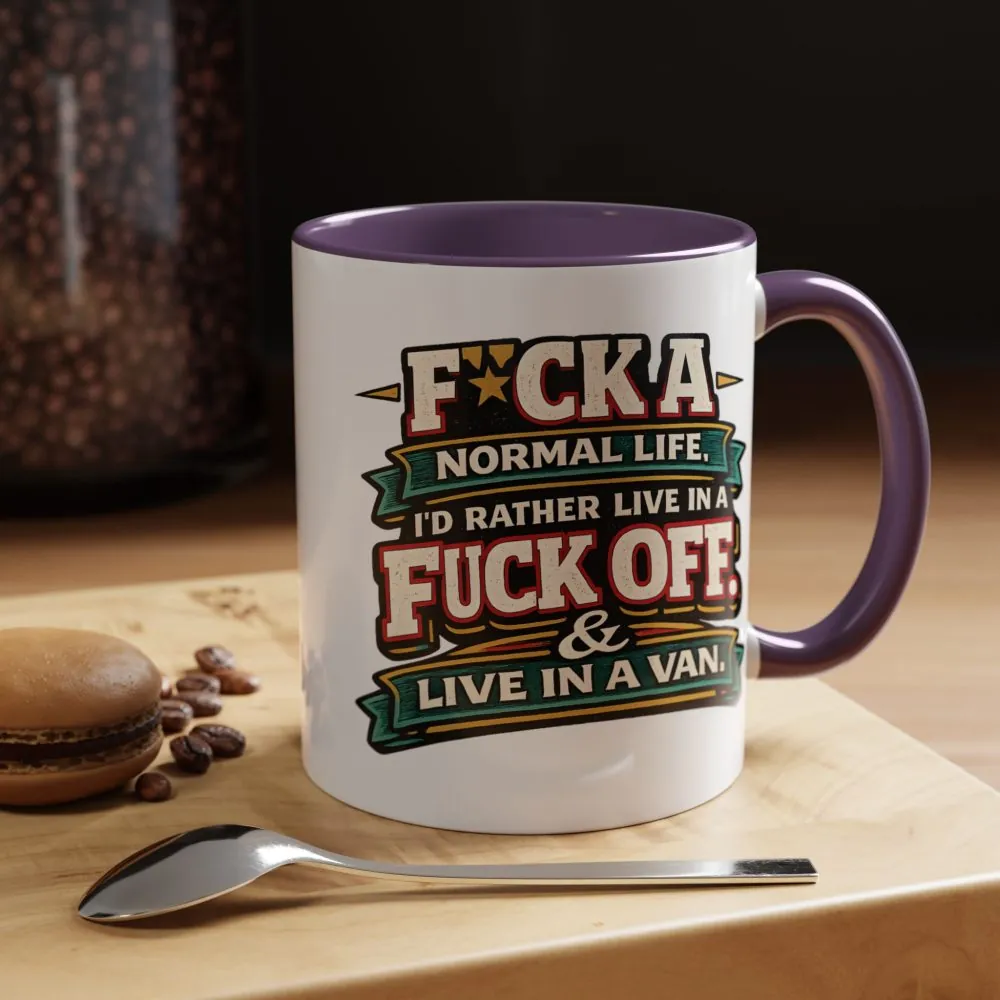 7300445659338057296_2048.jpeg Accent Coffee Mug (11, 15oz) — "Fuck A Normal Life" Design F**K-Line