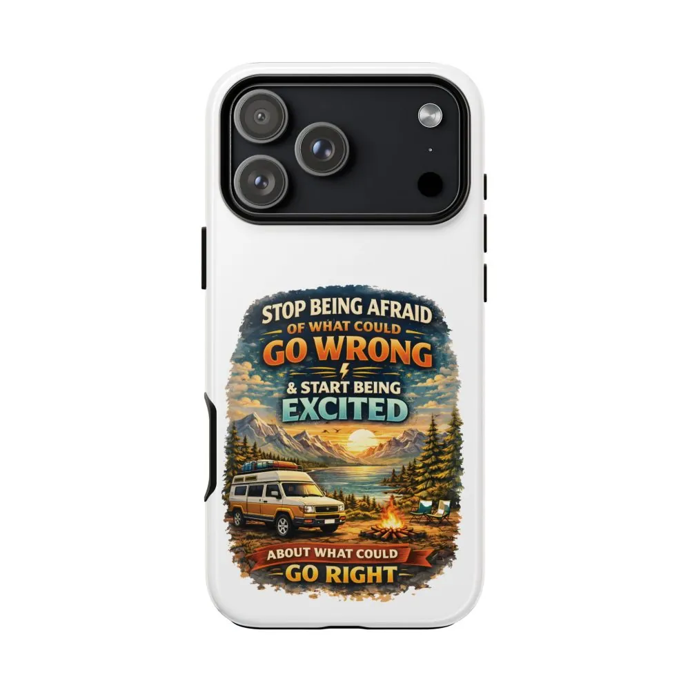 7342637804034416680_2048.jpeg Phone Case — "Stop Being Afraid" (Design Scenic-Line)