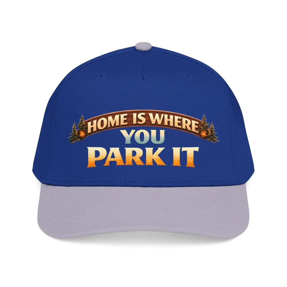 Baseball Cap - "Home Is Where You Park It" Design Scenic-Line