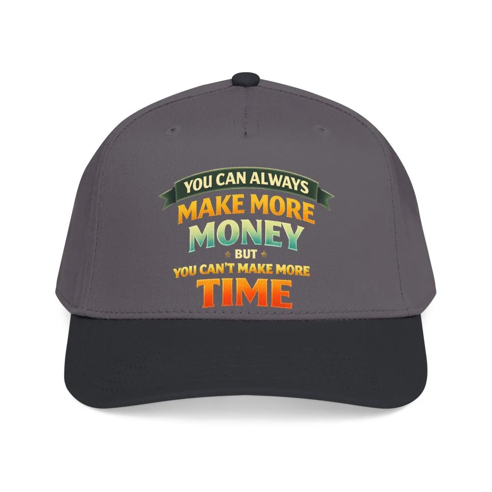 7360894721058195136_2048.jpeg Baseball Cap - "You Can Always Make More Money" Design Scenic-Line