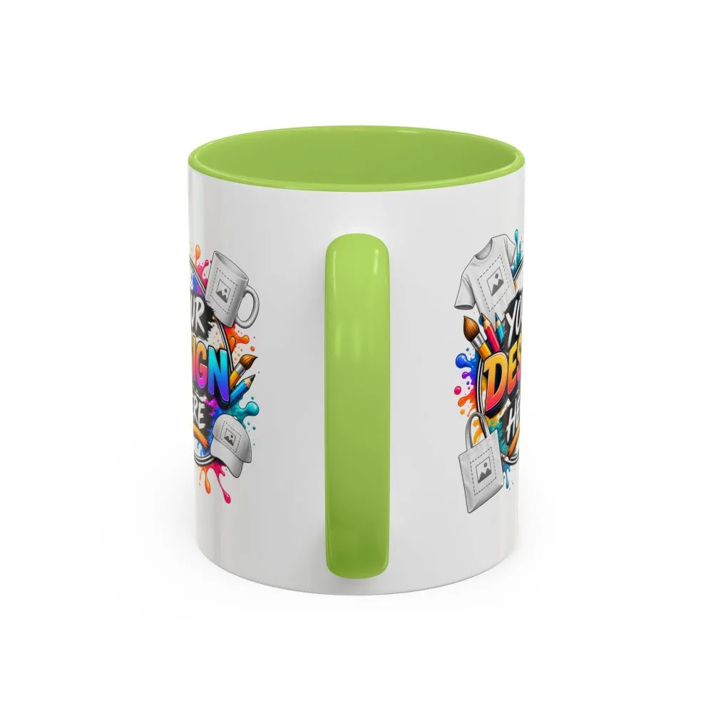 7396164303595081910_2048.jpeg Accent Coffee Mug — Colorful 'Your Design Here' Artist Print (11/15 oz)