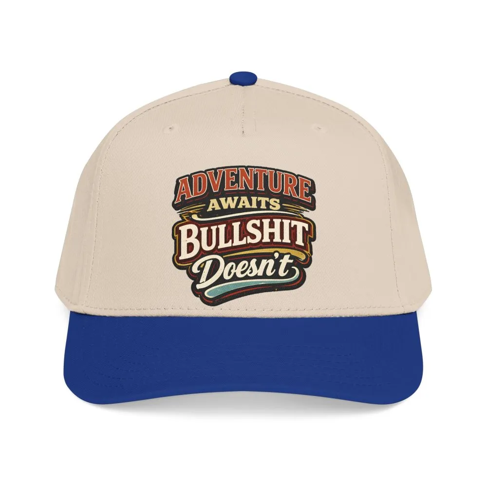 7415836183686481085_2048.jpeg Baseball Cap - "Adventure Awaits" Design F**K-Line