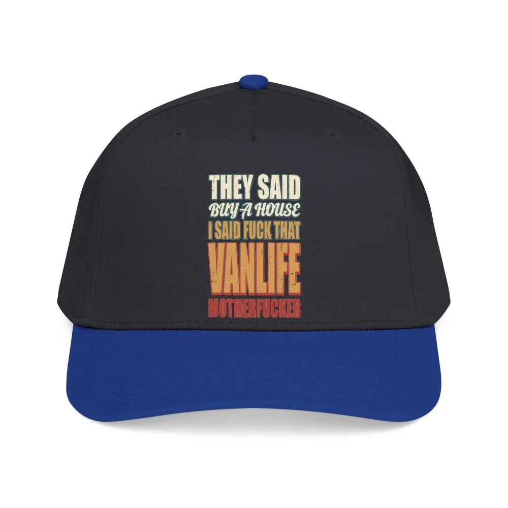 7450984114339941877_2048.jpeg Baseball Cap - "They Said Buy A House" Design F**K-Line