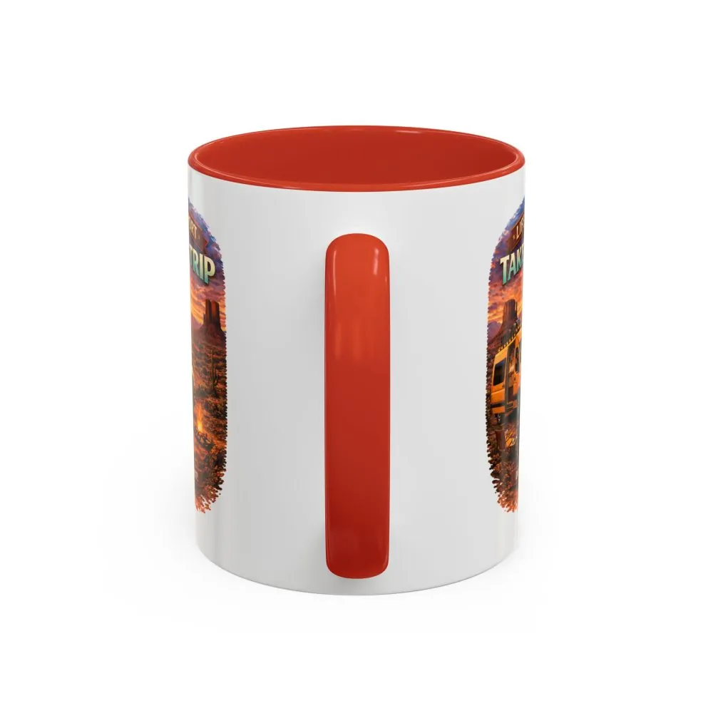 Accent Coffee Mug (11, 15oz) — "Live Is Short Take The Trip" Design Scenic-Line