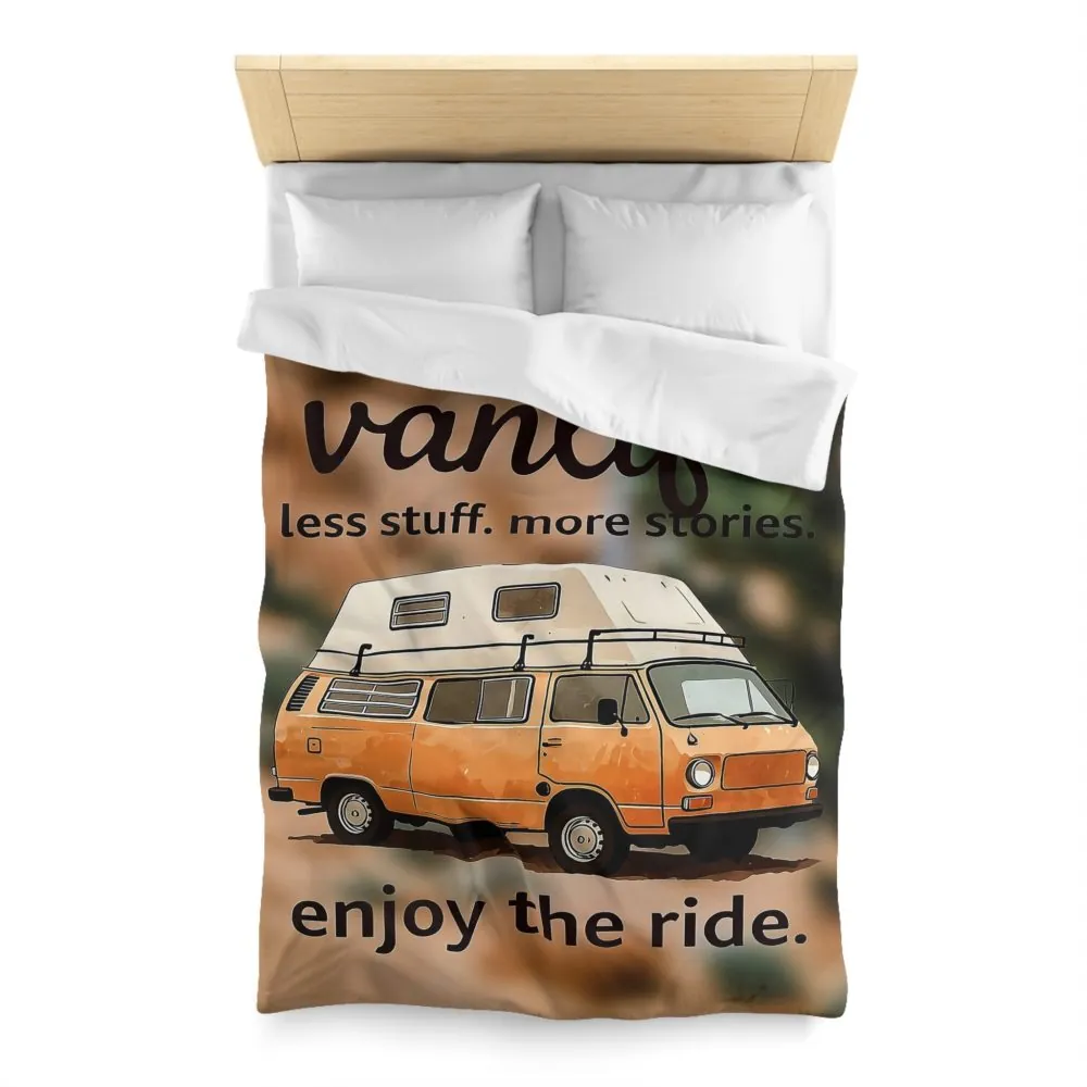 Duvet Cover – “Vanlife - Less Stuff. More Stories. Enjoy the Ride.” Camper Van Bedding