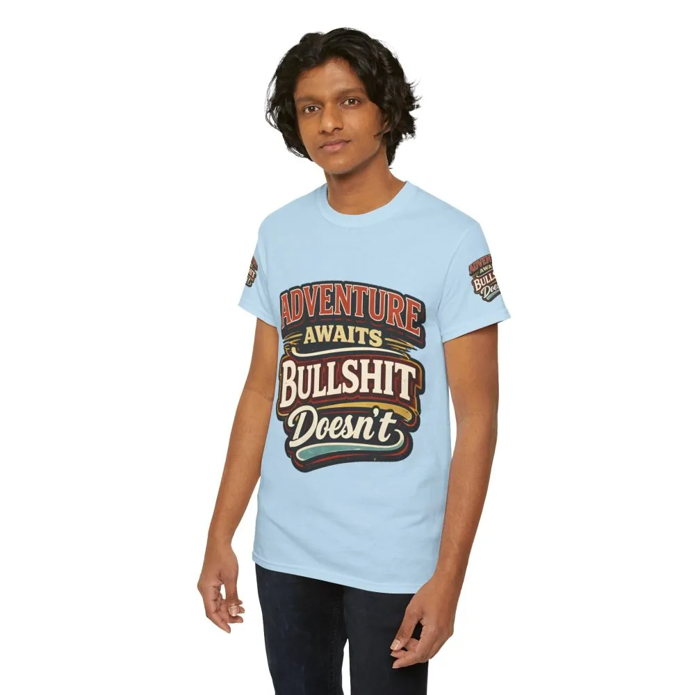 Unisex Heavy Cotton Tee — "Adventure Awaits" Design F**K-Line
