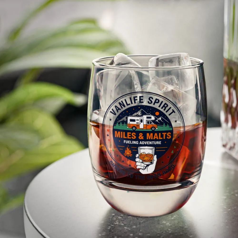 Whiskey Glass — "VanLife Spirit Miles & Malts " Cheers to the Open Road