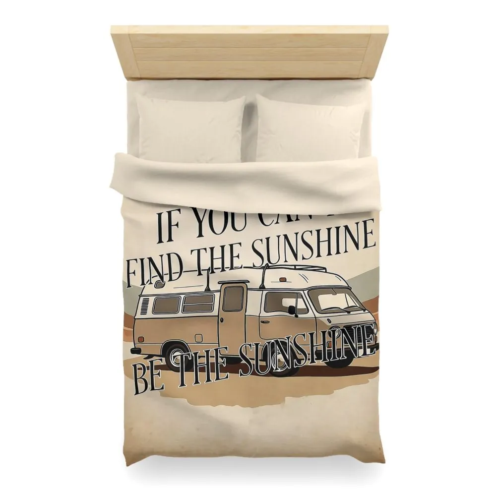 Duvet Cover - 'If You Can't Find the Sunshine, Be the Sunshine' Vintage Camper Bedding