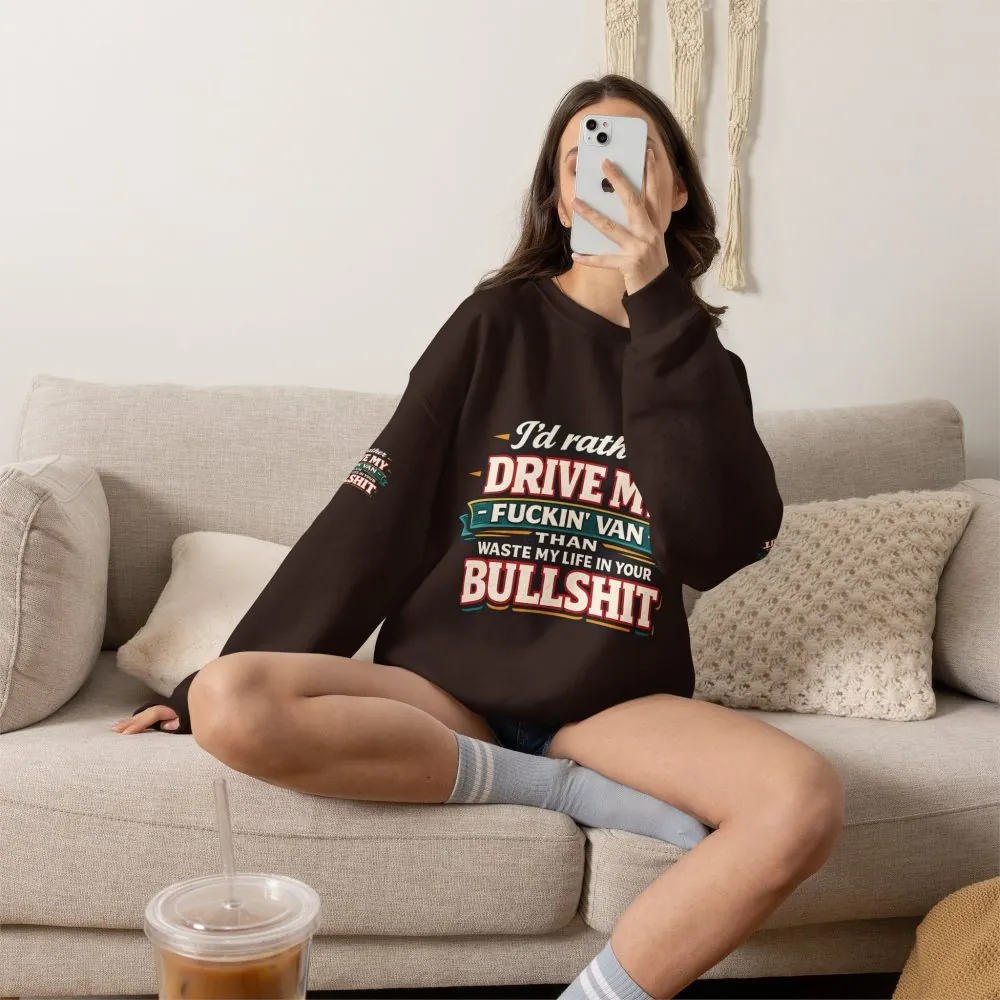 Unisex Heavy Blend™ Crewneck Sweatshirt — "I´d Rather Drive My Fucking Van" Design F**K-Line