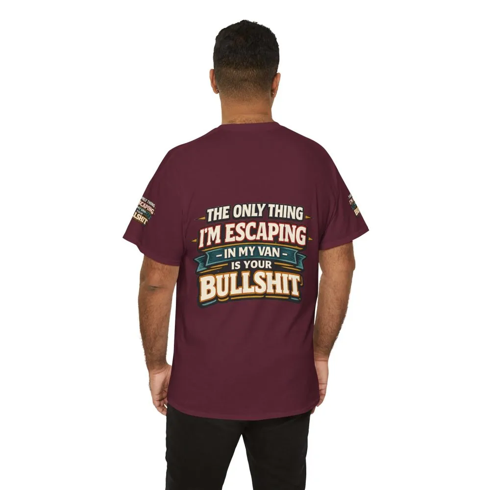 Unisex Heavy Cotton Tee — "The Only Thing I´m Escaping" Design F**K-Line