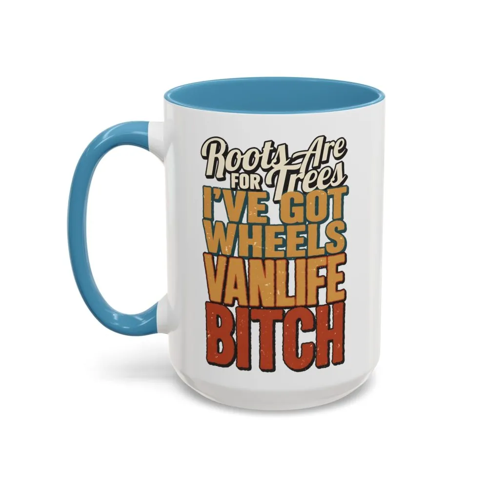 Accent Coffee Mug (11, 15oz) — "Roots Are For Trees" Design F**K-Line