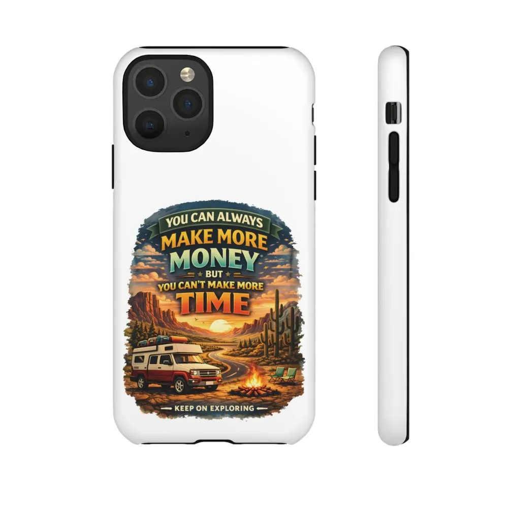 Phone Case — "You Can Always Make Money" (Design Scenic-Line)