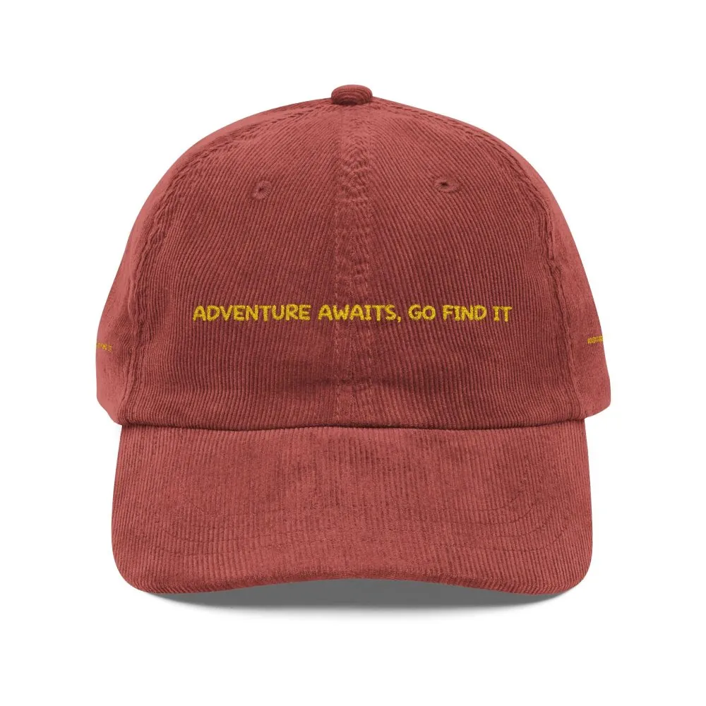 Vintage Corduroy Cap (Embroidery) — "Adventure Awaits,Go Find It" Embroidered Hat