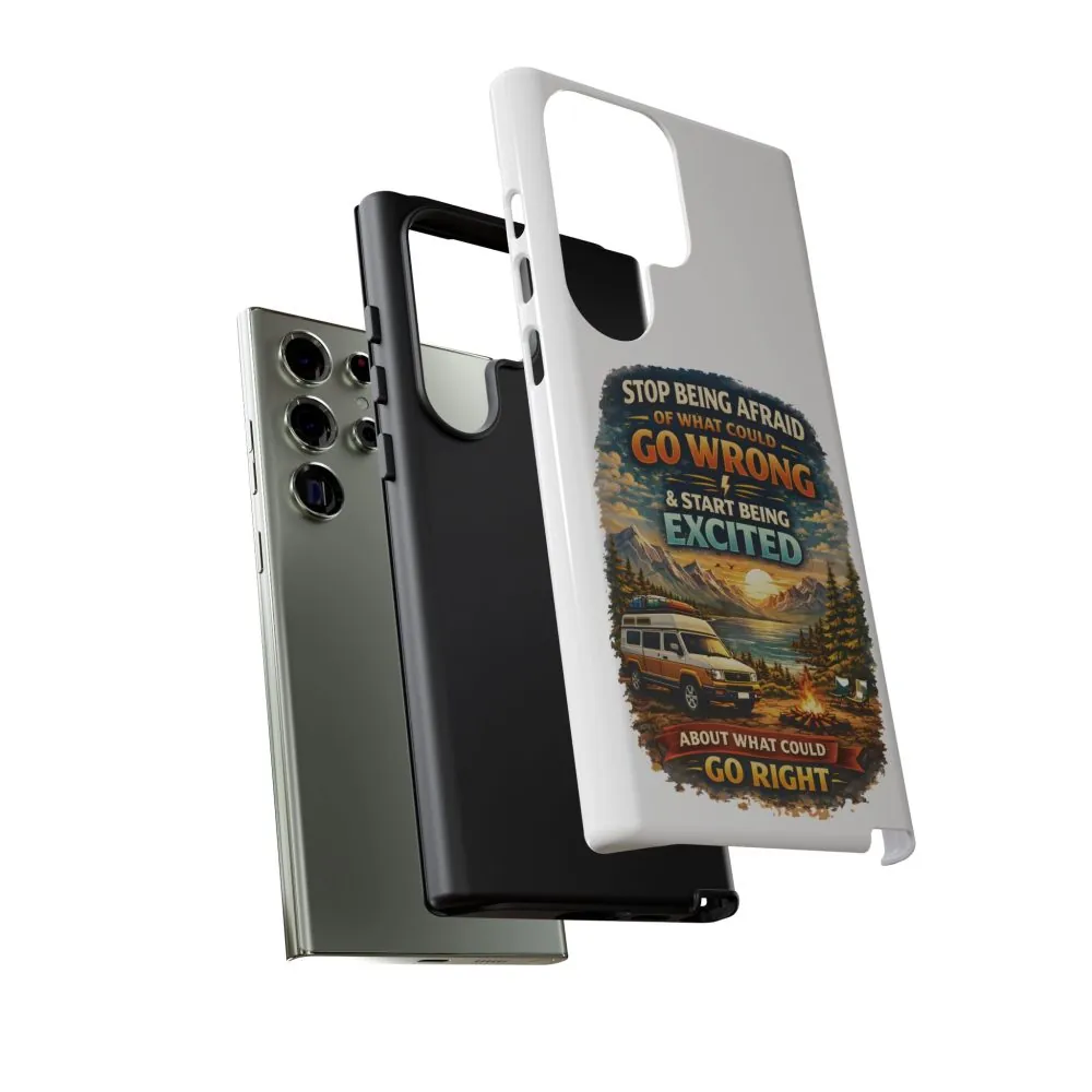 7567110927170945150_2048.jpeg Phone Case — "Stop Being Afraid" (Design Scenic-Line)
