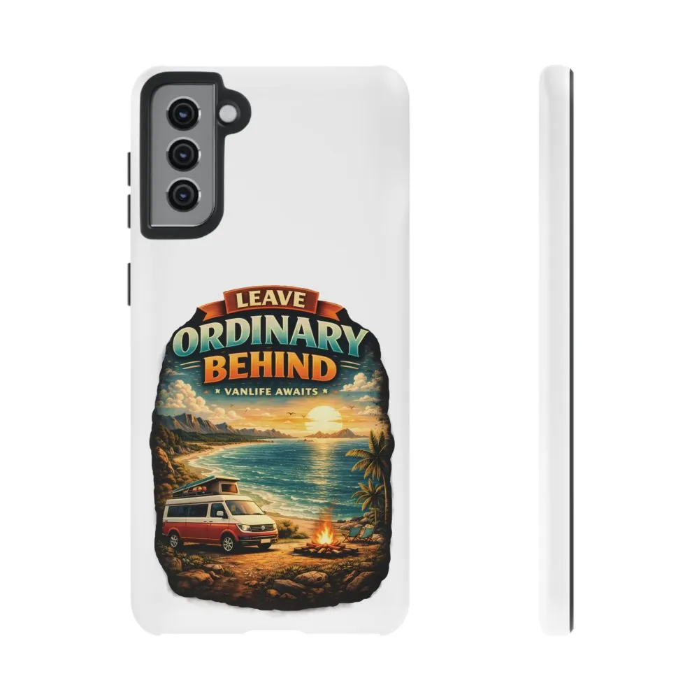 Phone Case — "Leave Ordinary Behind" (Design Scenic-Line)