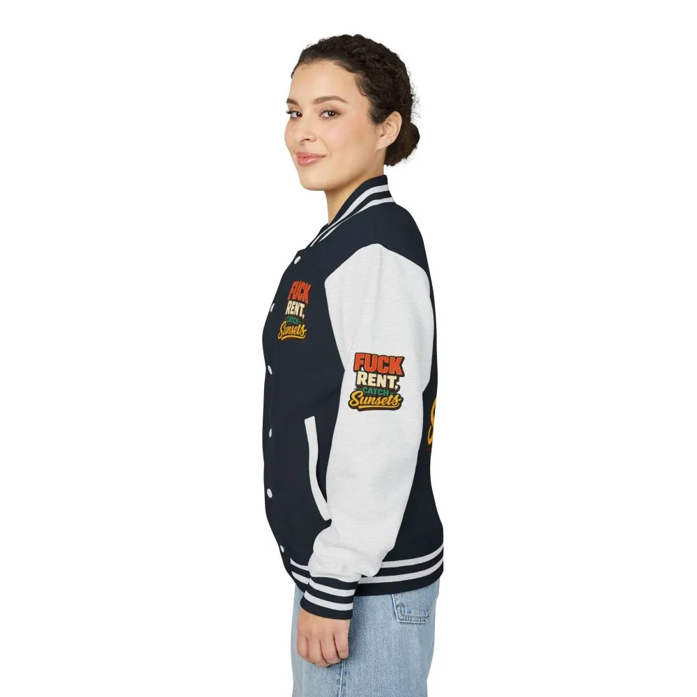 Unisex Heavyweight Letterman Jacket — "Fuck Rent Catch Sunsets" Design F**K-Line