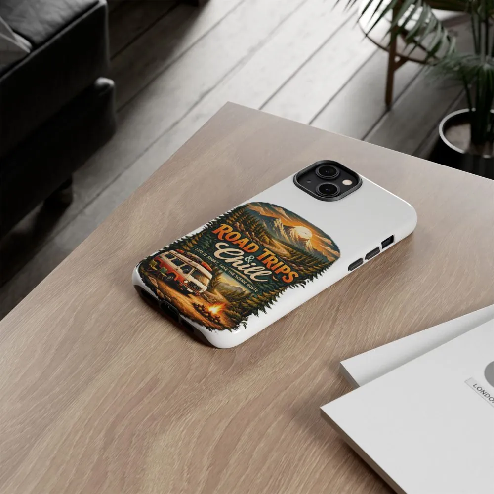 Phone Case — "Road Trips and Chill" (Design Scenic-Line)