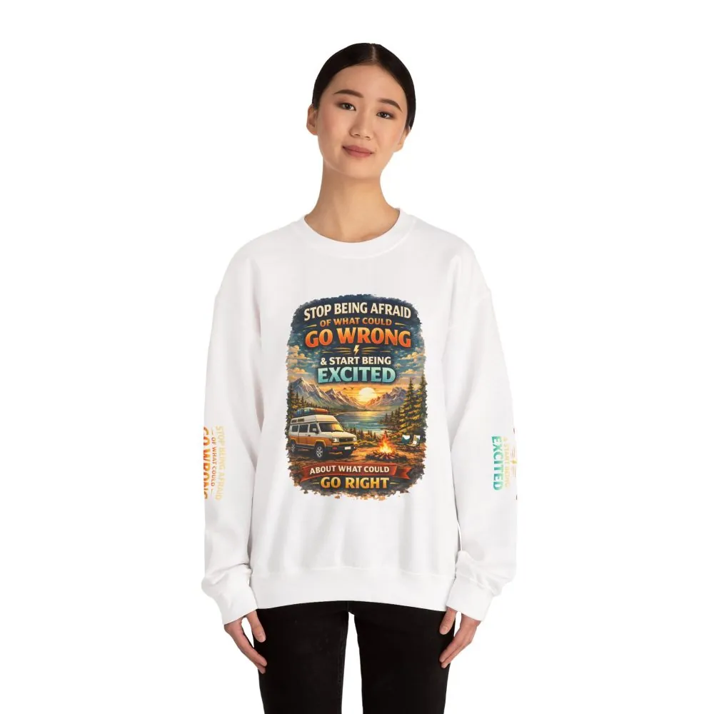 Unisex Heavy Blend™ Crewneck Sweatshirt — "Stop Being Afraid Of What Could Go Wrong" Design Scenic-Line
