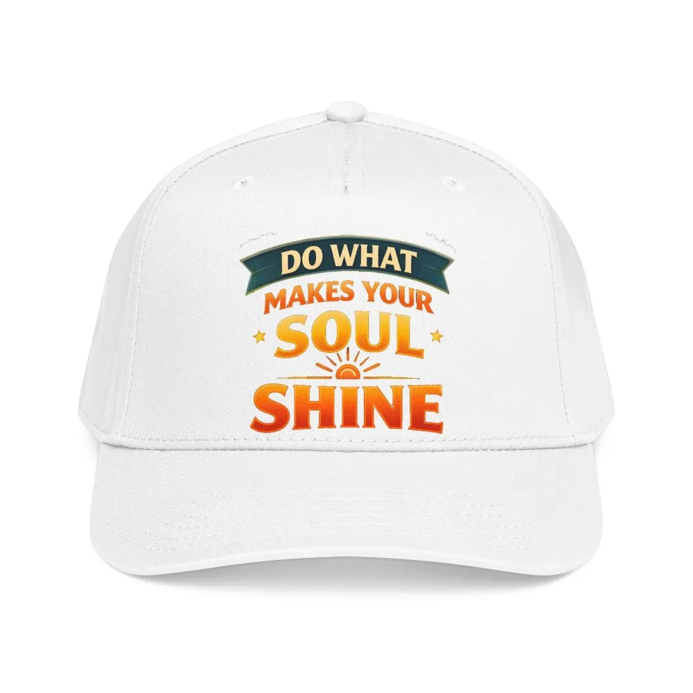 7721732777138367147_2048.jpeg Baseball Cap - "Do What Makes Your Soul Shine" Design Scenic-Line