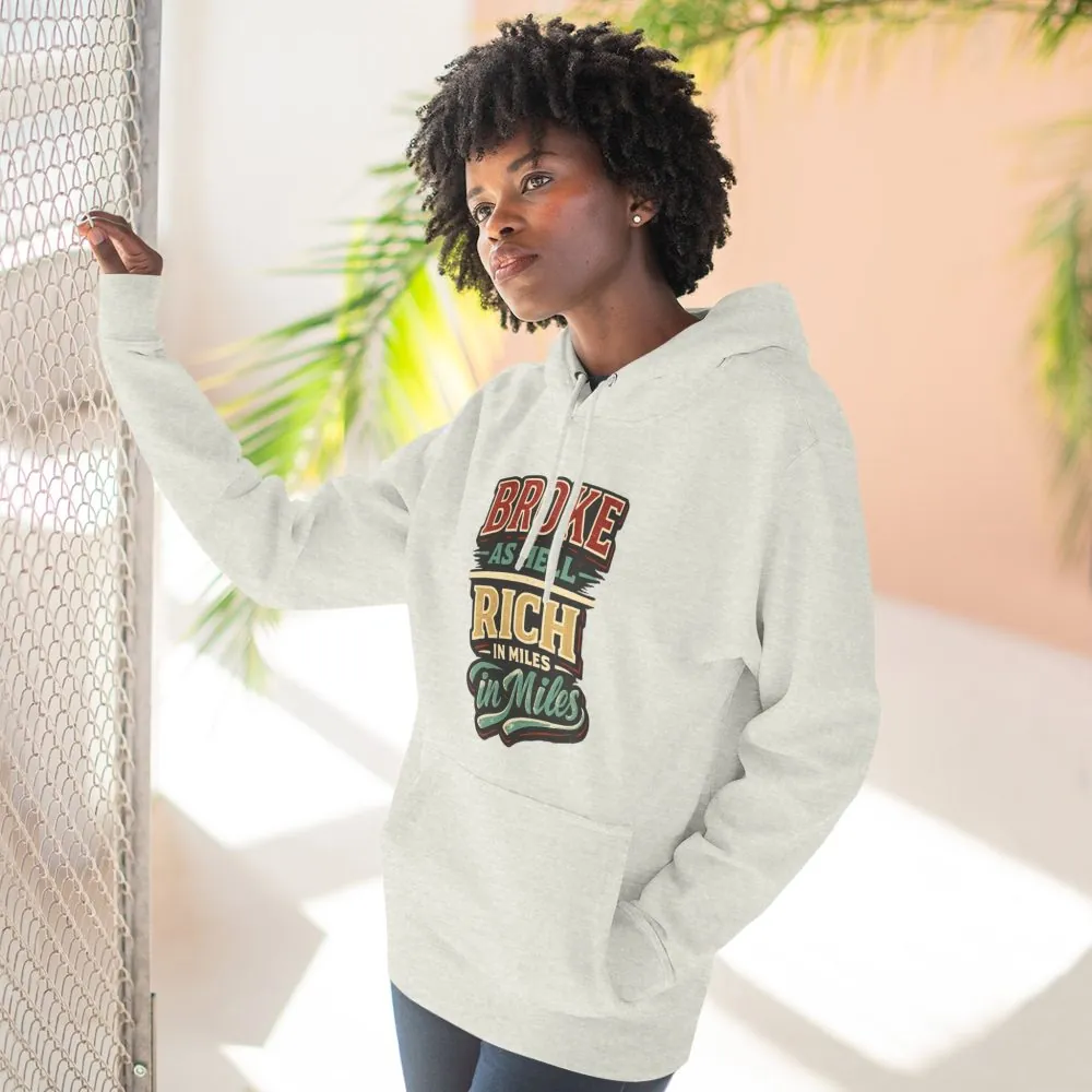77425134300393279_2048.jpeg Three-Panel Fleece Hoodie - "Broke As Hell" Design F**K-Line
