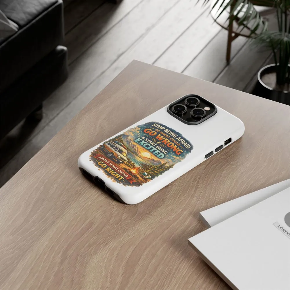 7759288278687114348_2048.jpeg Phone Case — "Stop Being Afraid" (Design Scenic-Line)