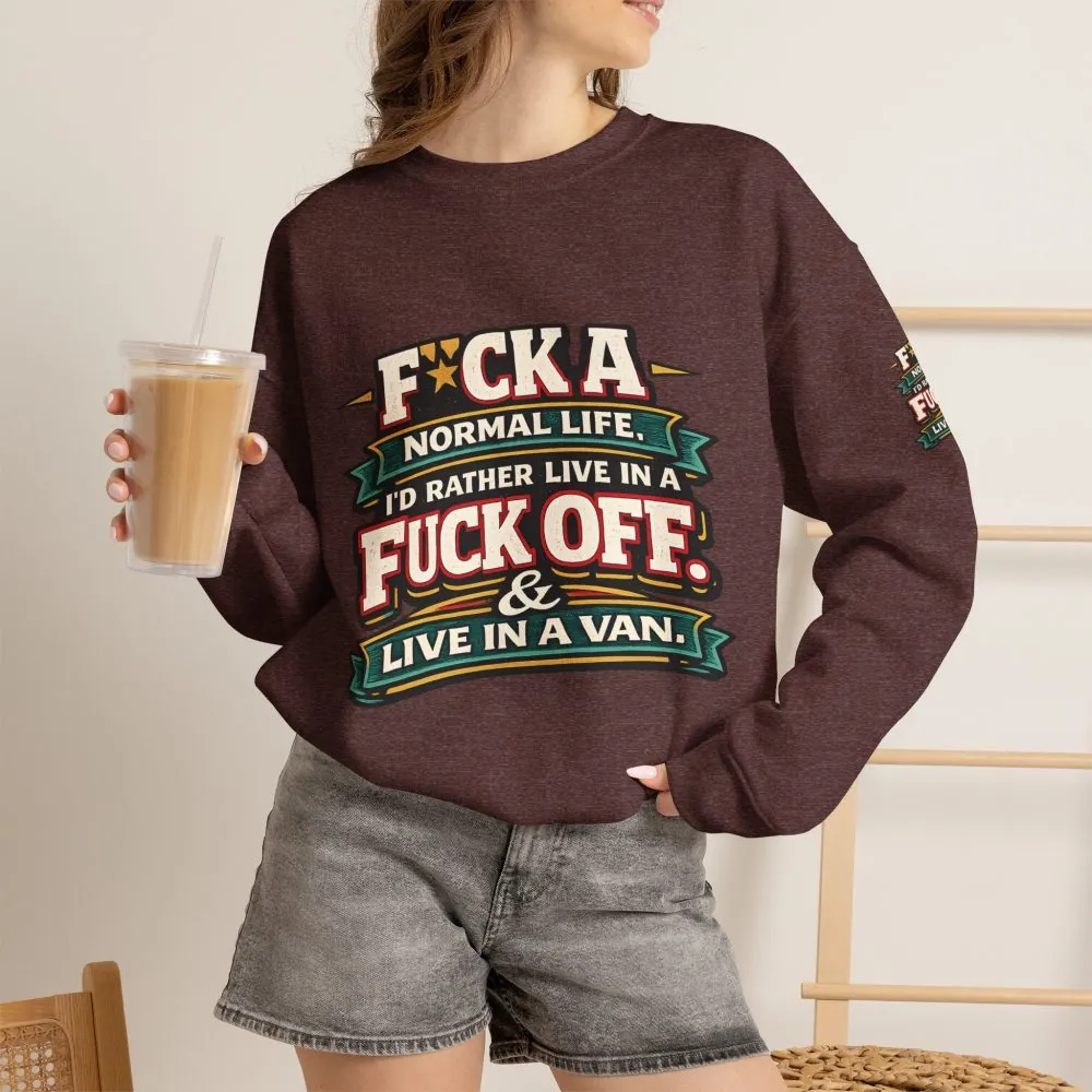 Unisex Heavy Blend™ Crewneck Sweatshirt — "Fuck A Normal Life" Design F**K-Line