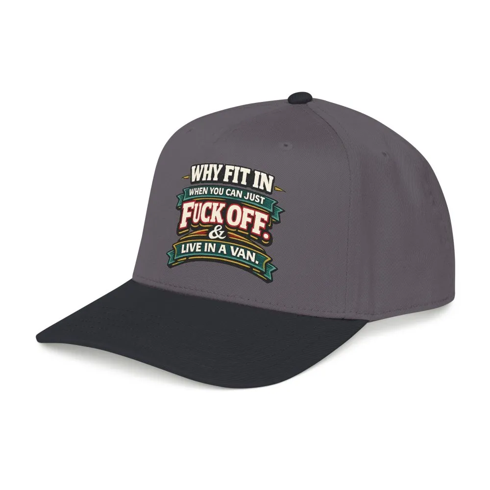 Baseball Cap - "Why Fit In" Design F**K-Line