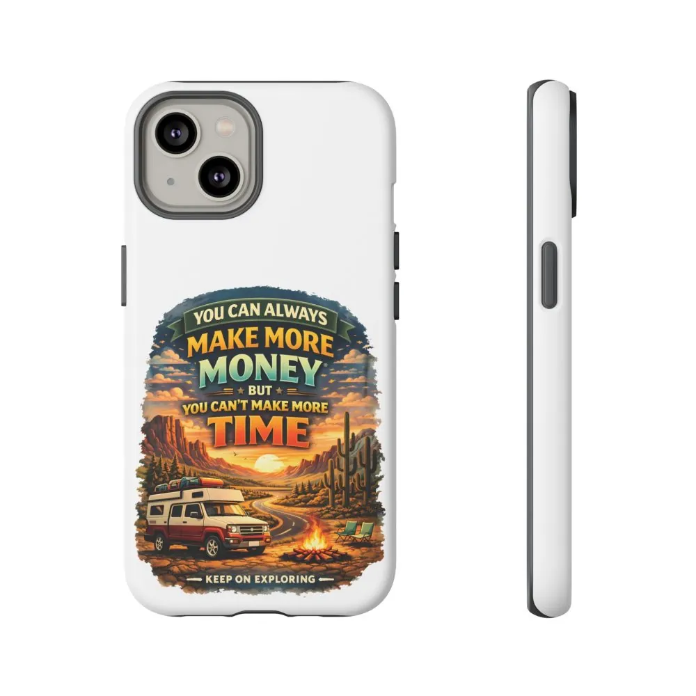 Phone Case — "You Can Always Make Money" (Design Scenic-Line)