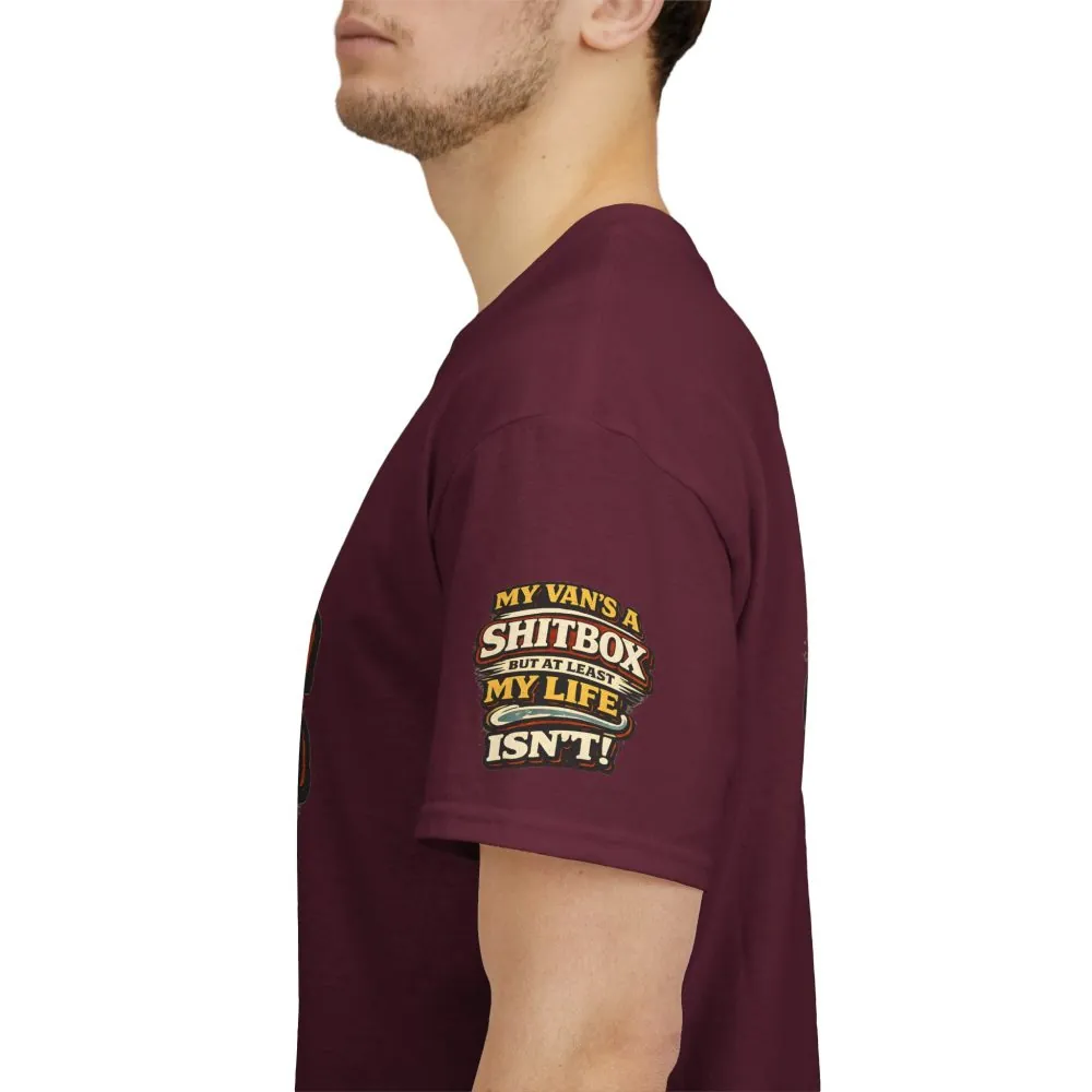 Unisex Heavy Cotton Tee — "My Van`s A Shitbox" Design F**K-Line