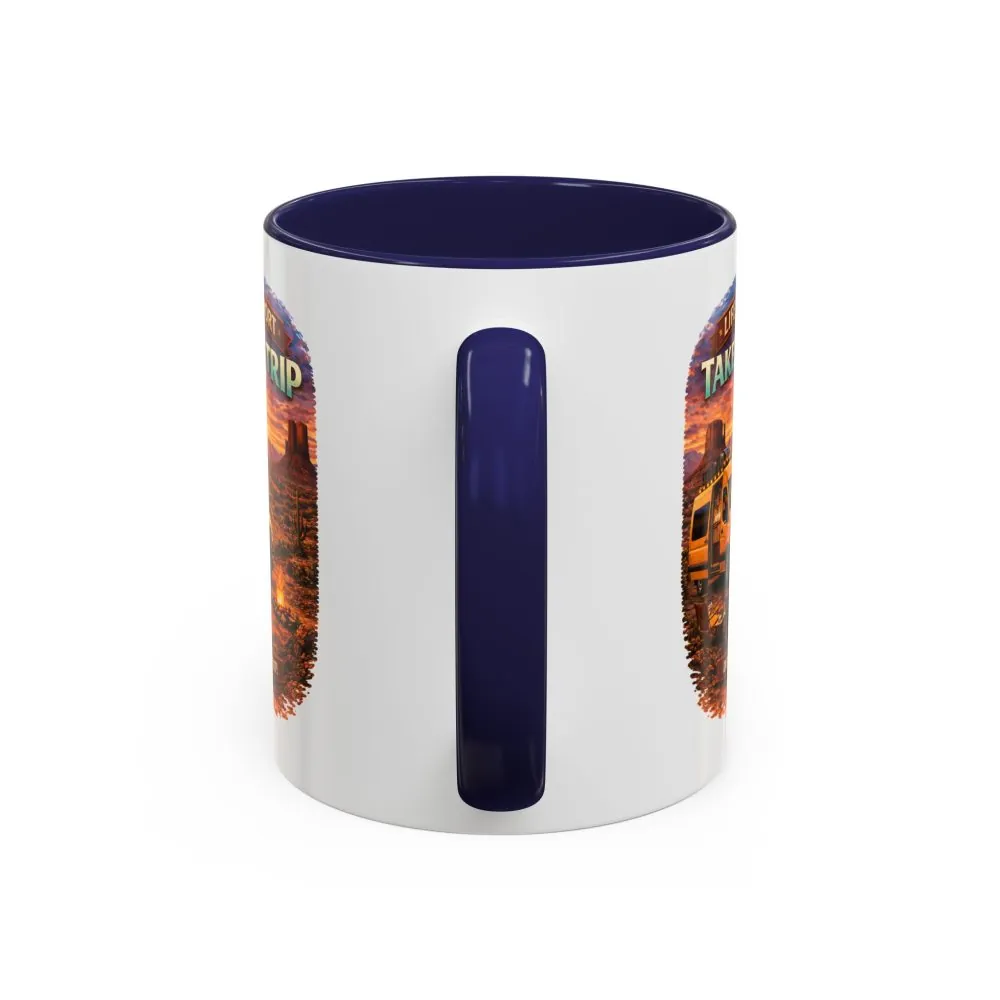 Accent Coffee Mug (11, 15oz) — "Live Is Short Take The Trip" Design Scenic-Line