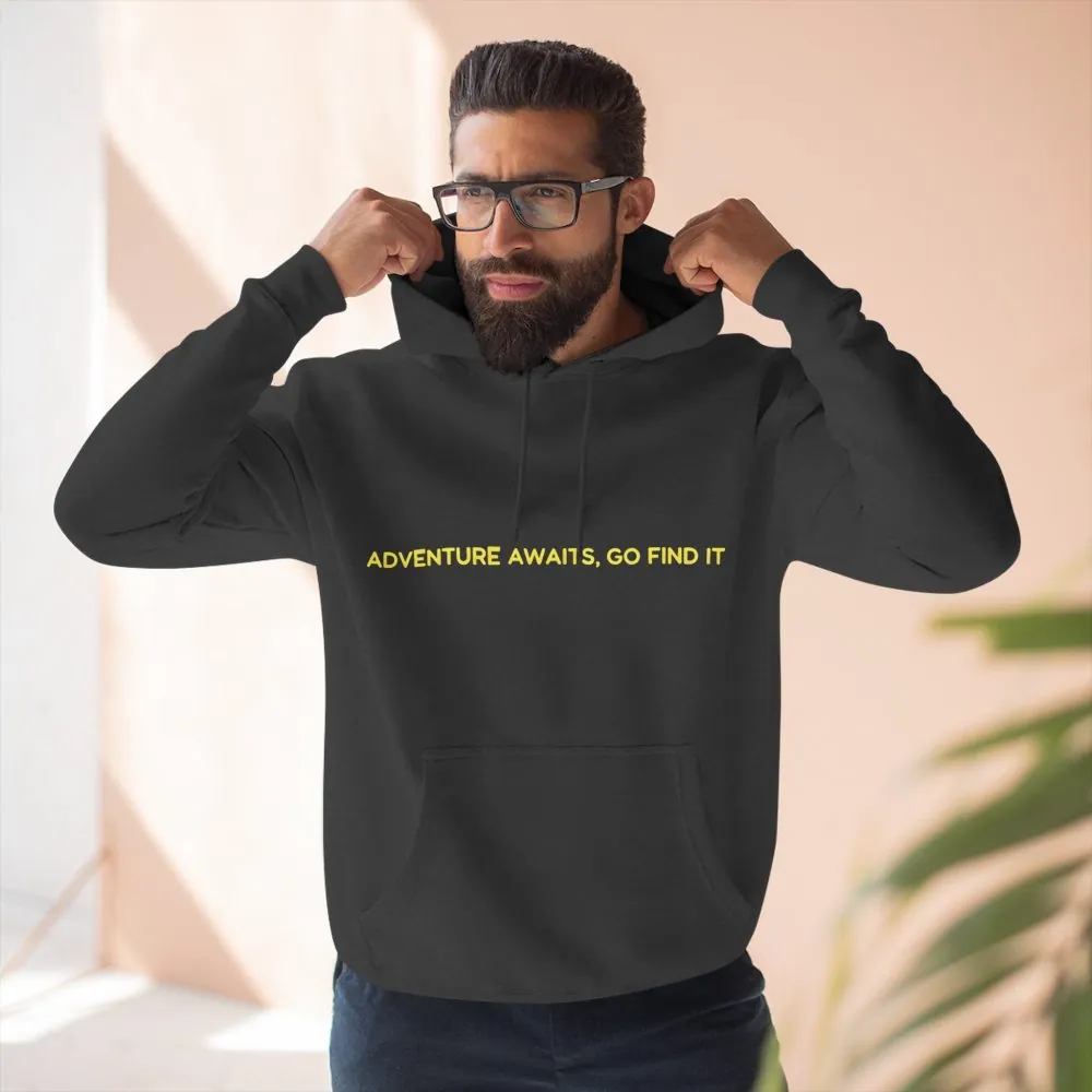 7897415765710366824_2048.jpeg Three-Panel Fleece Hoodie - "Adventure Awaits-Go Find It"" Design Sitcom-Line