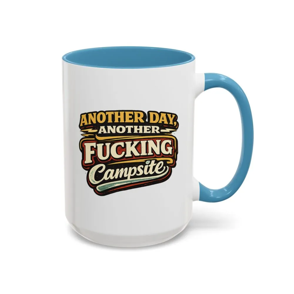 7929963456429460809_2048.jpeg Accent Coffee Mug (11, 15oz) — "Another Day" Design F**K-Line