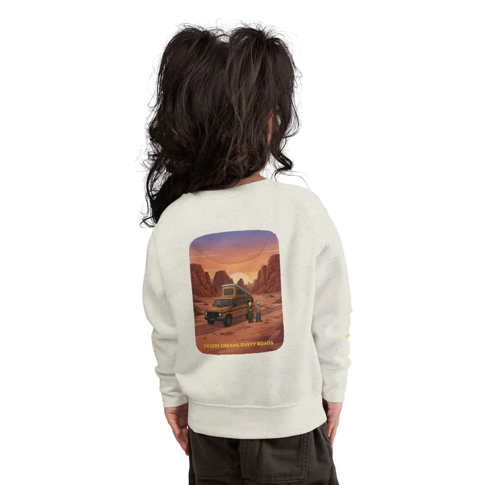 Toddler Sweatshirt - "Desert Dreams Dusty Roads" (Design Sitcom-Line)