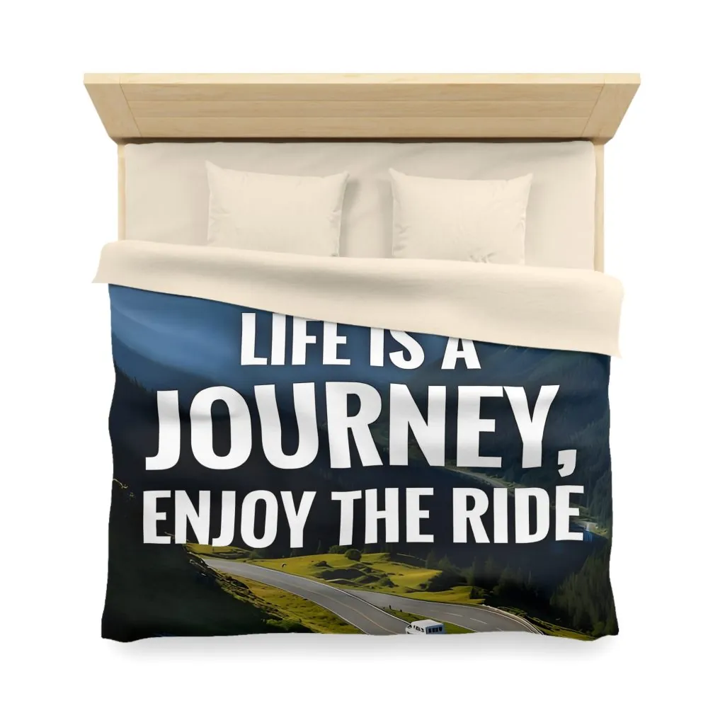 7953746971164838743_2048.jpeg Duvet Cover — "Life Is A Journey, Enjoy The Ride" Mountain Road Microfiber